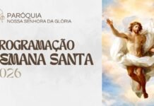 Programação da Semana Santa 2026 na Paróquia Nossa Senhora da Glória
