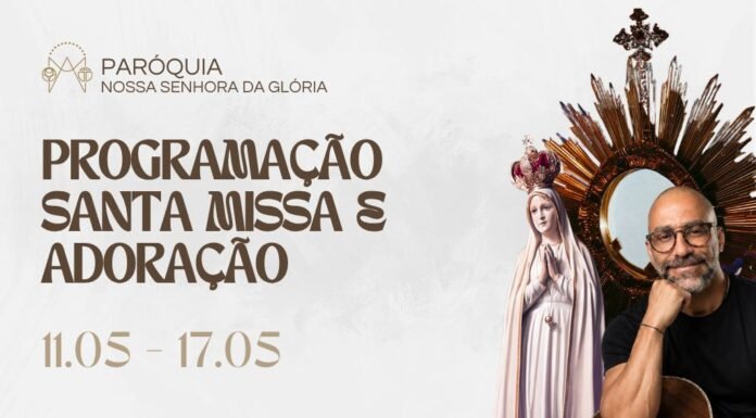Programação da Santa Missa | 11 a 17 de maio de 2026