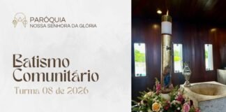 Paróquia da Glória abre inscrições para batismo comunitário (turma 08)